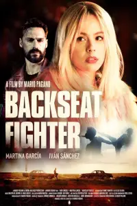 Poster to the movie "Backseat Fighter" #745197