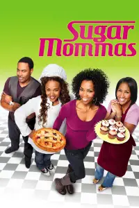 Poster to the movie "Sugar Mommas" #1167655