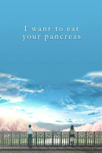 Poster to the movie "I Want to Eat Your Pancreas" #1129873