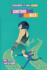 Poster to the movie "Something Wild" #1097733