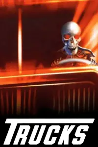 Poster to the movie "Trucks" #685808