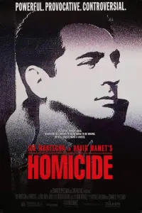 Poster to the movie "Homicide" #975238