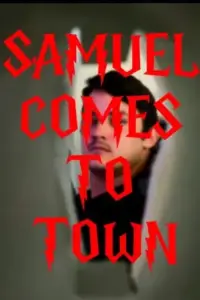 Poster to the movie "Samuel Comes To Town" #726183