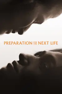 Preparation for the Next Life