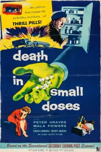 Poster to the movie "Death in Small Doses" #1212188