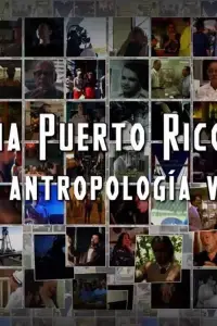 Poster to the movie "Cinema Puerto Rico: una antropología visual" #1186647
