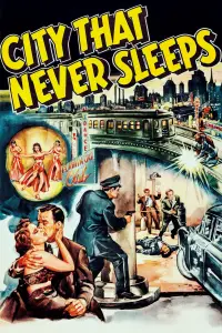 Poster to the movie "City That Never Sleeps" #1236272