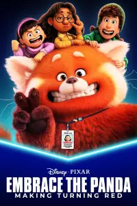Poster to the movie "Embrace the Panda: Making Turning Red" #857786