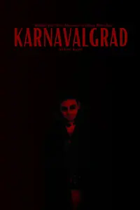Poster to the movie "Karnavalgrad" #467945