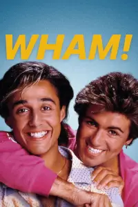 Poster to the movie "Wham!" #673770