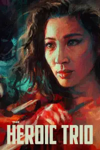 Poster to the movie "The Heroic Trio" #1168242