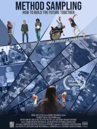 Poster to the movie "Method Sampling: How to Build the Future Together" #1153856