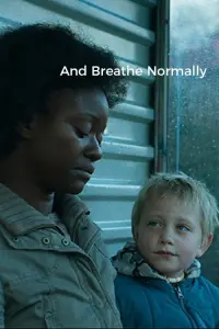 Poster to the movie "And Breathe Normally" #1066391