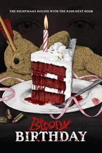 Poster to the movie "Bloody Birthday" #992645