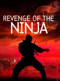 Poster to the movie "Revenge of the Ninja" #990368