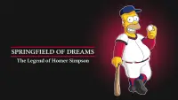 Backdrop to the movie "Springfield of Dreams: The Legend of Homer Simpson" #1135335
