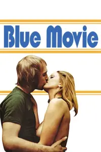 Poster to the movie "Blue Movie" #980079