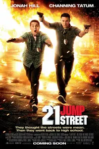 Poster to the movie "21 Jump Street" #957762