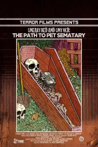 Poster to the movie "Unearthed & Untold: The Path to Pet Sematary" #983232