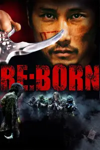 Poster to the movie "RE:BORN" #609545