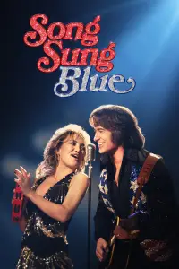 Poster to the movie "Song Sung Blue" #518670