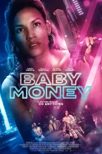 Poster to the movie "Baby Money" #741130