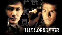 Backdrop to the movie "The Corruptor" #1042439