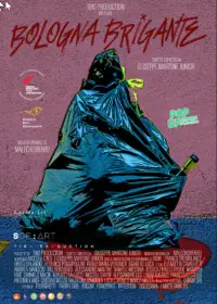 Poster to the movie "Bologna Brigante" #729951