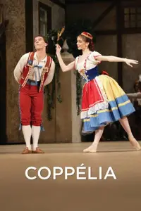 Poster to the movie "Bolshoi Ballet: Coppélia" #1099228