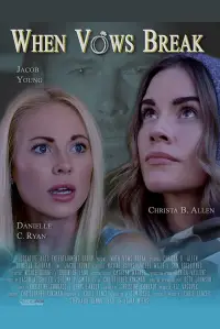 Poster to the movie "When Vows Break" #1202134