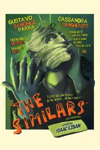 Poster to the movie "The Similars" #1175621