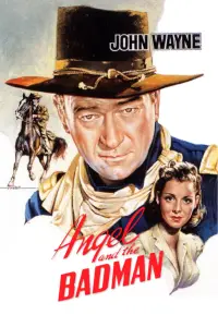 Poster to the movie "Angel and the Badman" #1116536