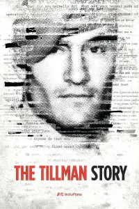 Poster to the movie "The Tillman Story" #997149