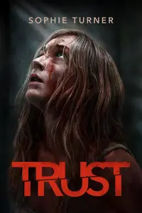 Poster to the movie "Trust" #901221