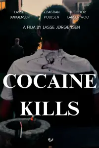 Poster to the movie "Cocaine Kills" #889111