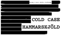 Backdrop to the movie "Cold Case Hammarskjöld" #1096464