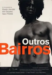 Poster to the movie "Outros Bairros" #1095800