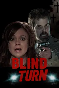 Poster to the movie "Blind Turn" #1262114