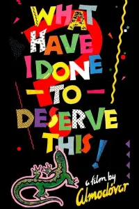 Poster to the movie "What Have I Done to Deserve This?" #1123612