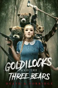 Poster to the movie "Goldilocks and the Three Bears: Death and Porridge" #920730