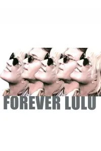 Poster to the movie "Forever Lulu" #679712