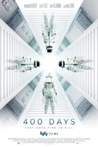 Poster to the movie "400 Days" #1159394