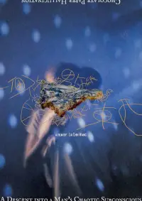 Chocolate Paper Hallucination: A Descent into a Man's Chaotic Subconscious