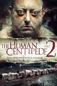 Poster to the movie "The Human Centipede 2 (Full Sequence)" #702119