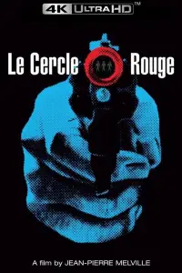 Poster to the movie "Le Cercle Rouge" #958604