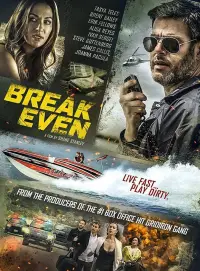 Poster to the movie "Break Even" #982099