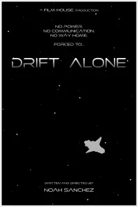 Poster to the movie "Drift Alone" #477236