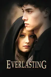 Poster to the movie "Everlasting" #1063642