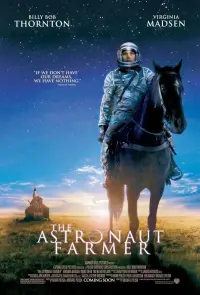 Poster to the movie "The Astronaut Farmer" #1164719