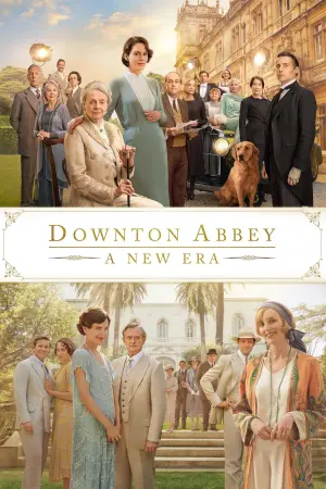 Poster to the movie "Downton Abbey: A New Era" #67318